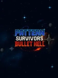 Survivants du modèle : Bullet Hell