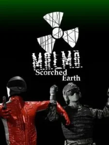 M.A.L.M.O : Terre Brûlée